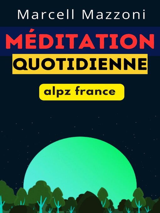 Title details for Méditation Quotidienne by Marcell Mazzoni - Available